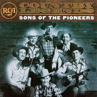 The Sons Of The Pioneers - RCA Country Legends